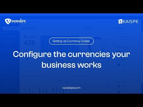 Currency Setup Configuration in Vendor Portal
